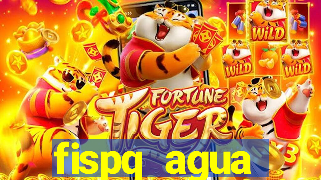 fispq agua sanitaria romax